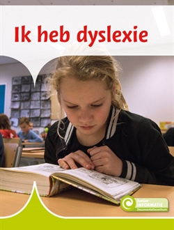 Ik heb dyslexie