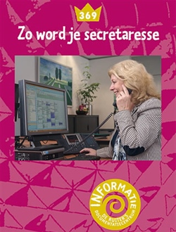 Zo word je secretaresse