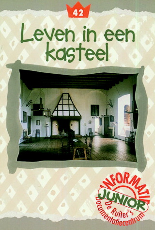 Leven in een kasteel