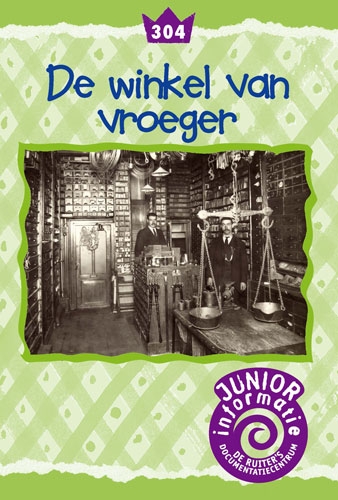 De winkel van vroeger